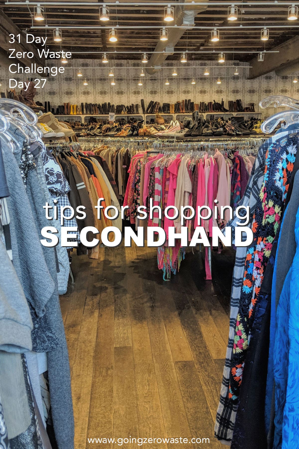 Benefits of Buying Secondhand Clothes - Zero Waste Memoirs