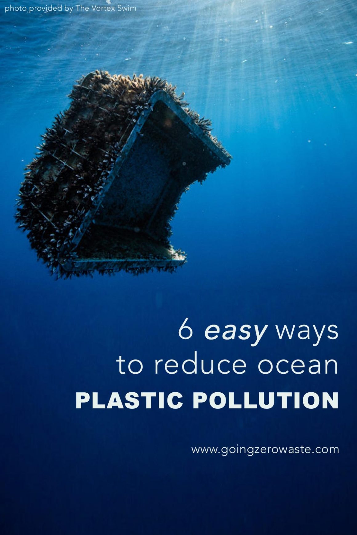 6 Easy Ways to Reduce Ocean Plastic Pollution - Going Zero Waste