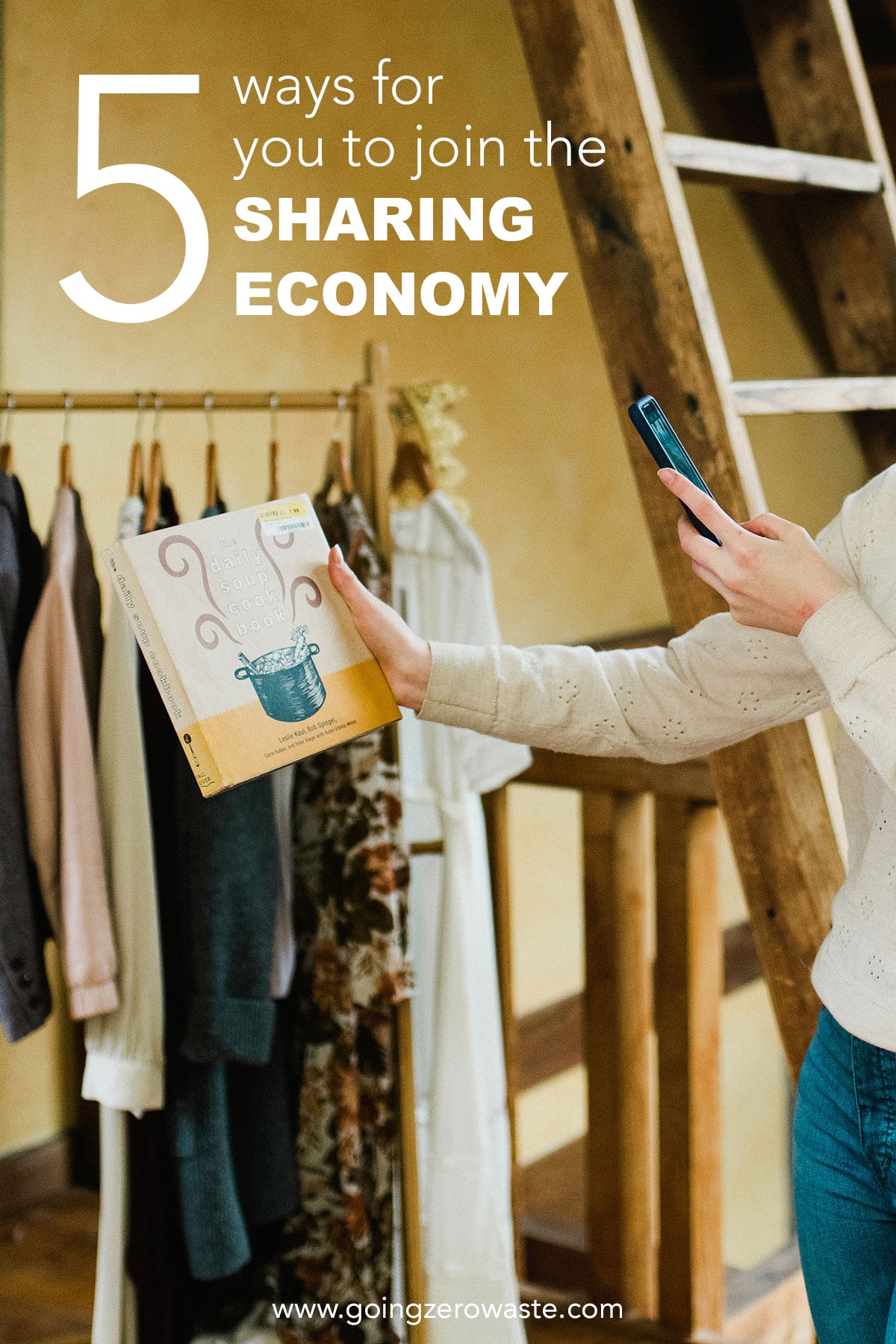 5 Ways for You to Join the Sharing Economy from www.goingzerowaste.com #zerowaste #ecofriendly #gogreen #sustainable #sharingeconomy