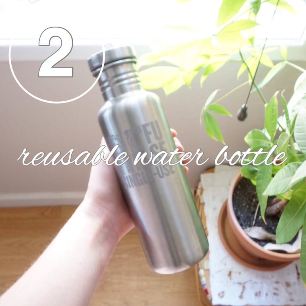 Bring a Reusable Water Bottle - Day 3 of the Zero Waste Challenge