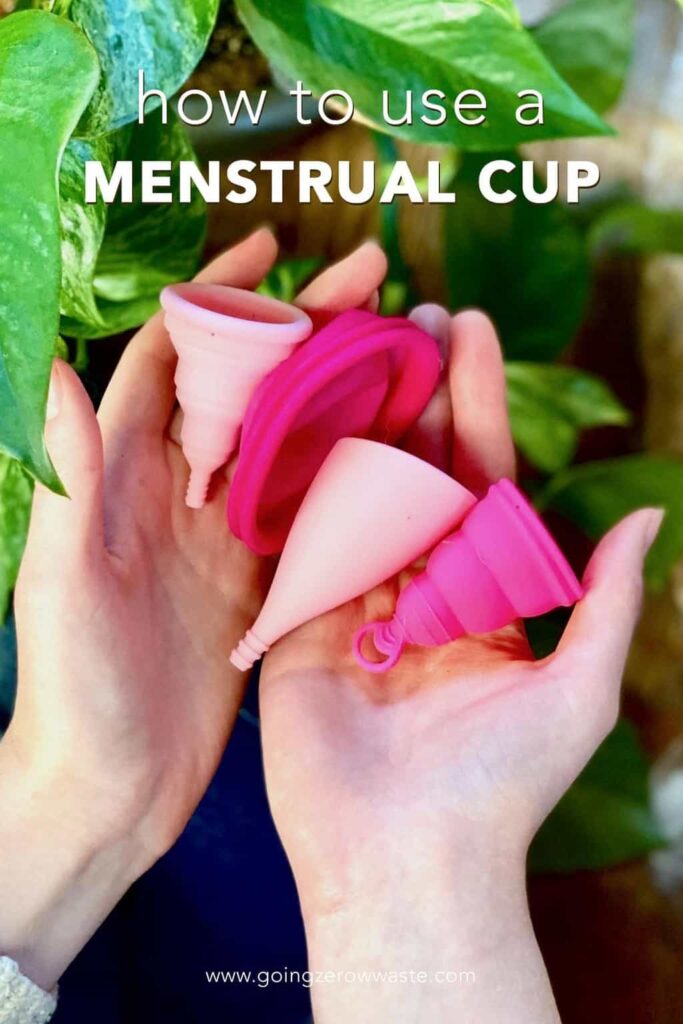 How to Use a Menstrual Cup - Going Zero Waste