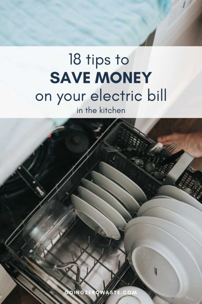 18 ways to save money on your electric bill in the kitchen from www.goingzerowaste.com #coffeepot #electricbill #savemoney #frugal #eco #gogreen #sustainability #zerowaste #kitchen